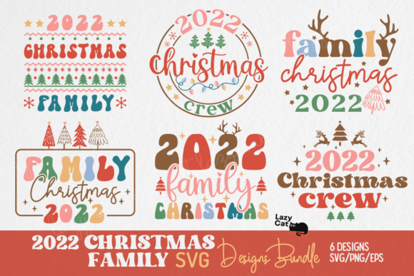 Download 2022 Christmas Family SVG Bundle - Family svg Collection