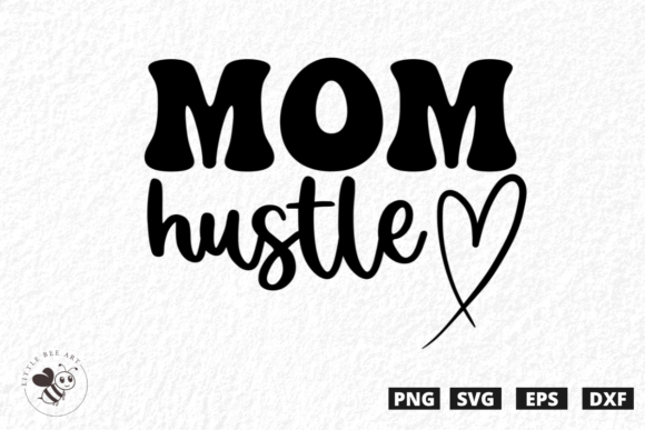 Download Mom Hustle SVG - Hustle svg Collection
