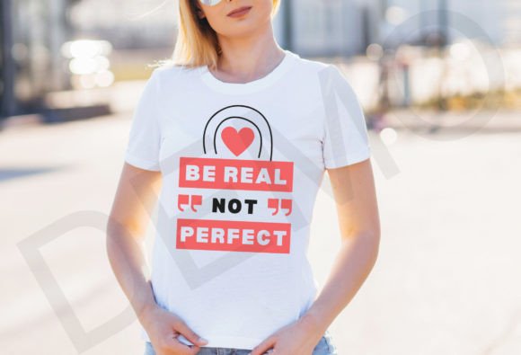 Download Be Real Not Perfect Svg, Self Love Svg - Premium Bundle